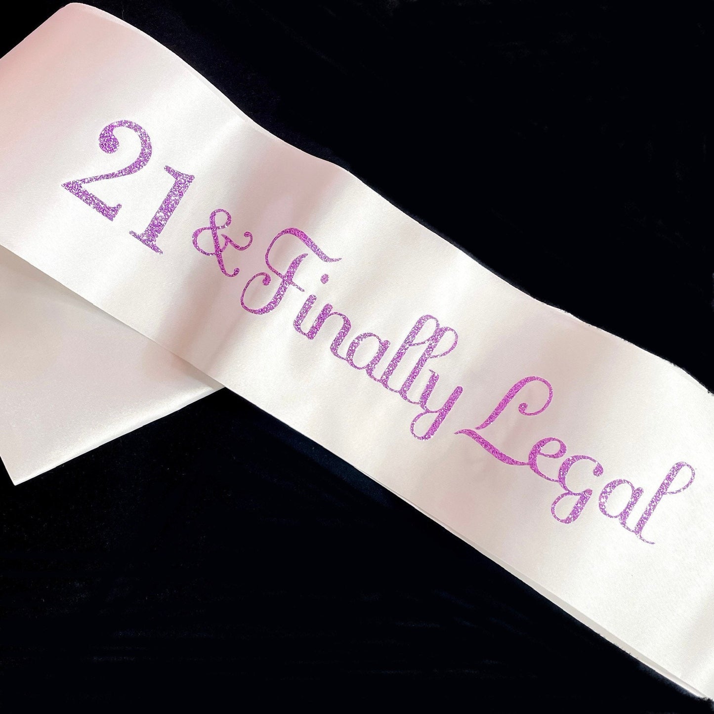 White 21 and Finally Legal Birthday Sash with Purple Glitter Lettering